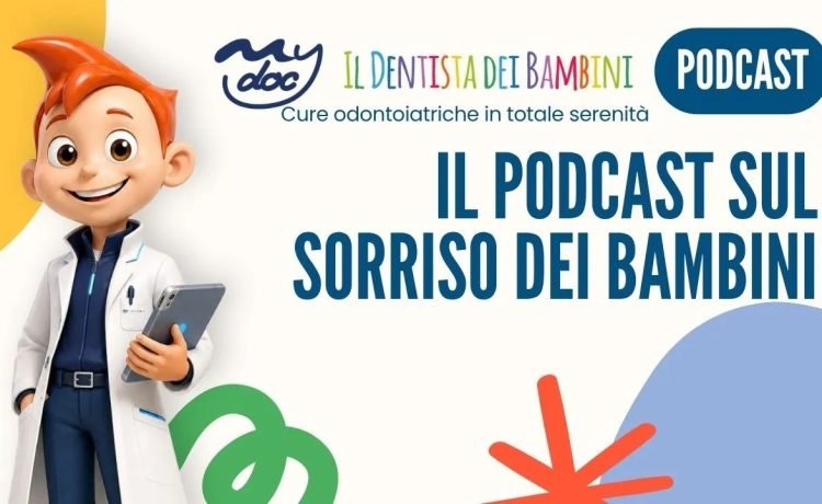 PODCAST – Salute orale dei bambini: il nuovo podcast per i genitori | Ep. 0 con il Dr. Pierluigi Pelagalli